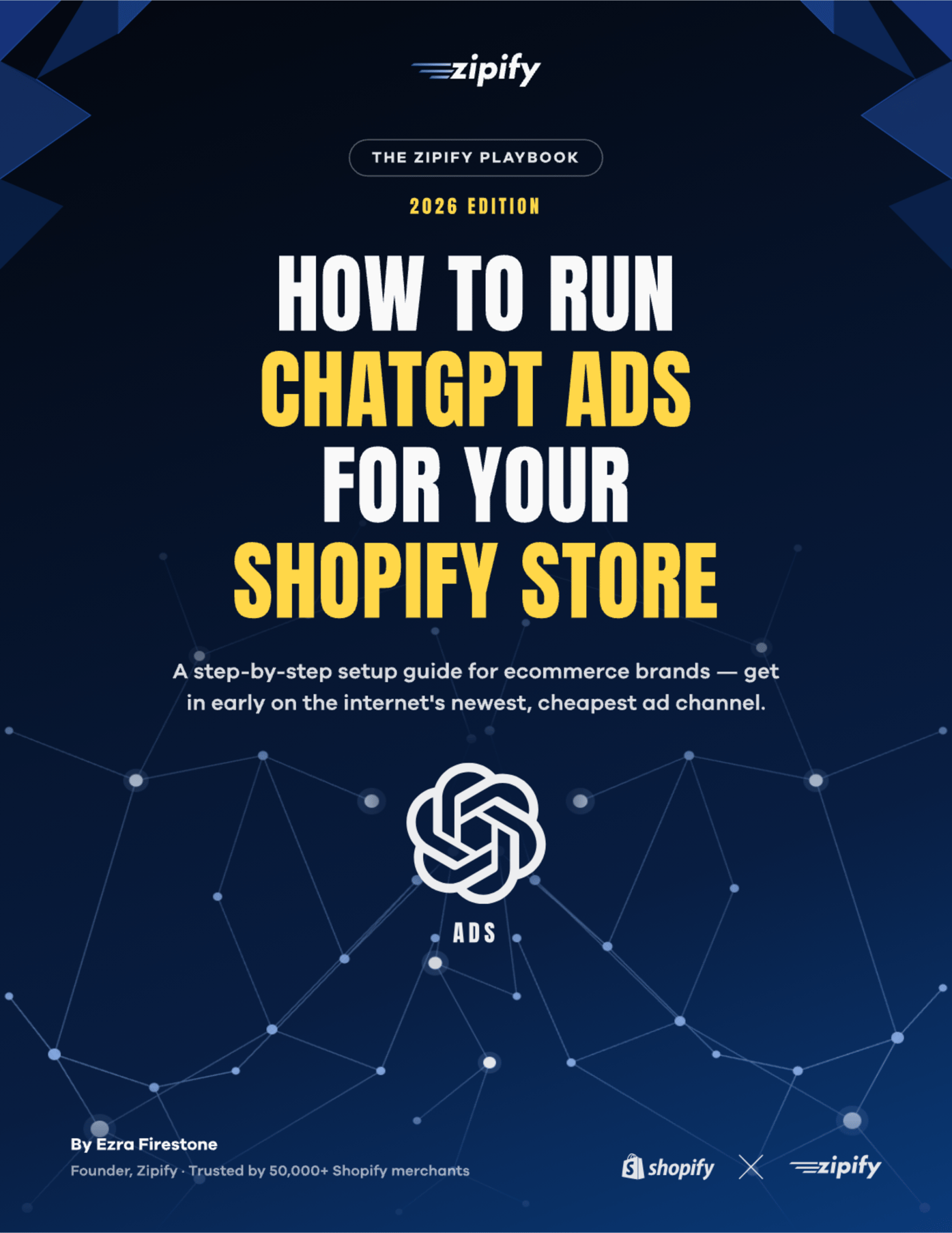 How to Run ChatGPT Ads for Your Shopify Store — the Zipify Playbook, 2026 edition